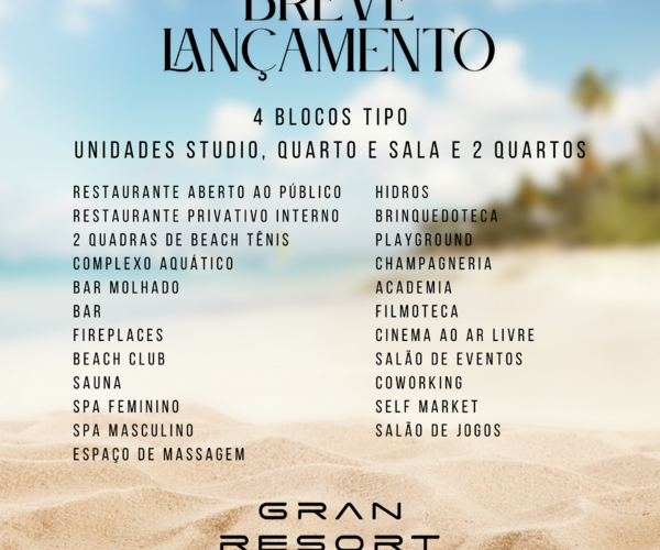 Gran Resort Maragogi – Um Paraíso para Viver, Investir e Desfrutar!